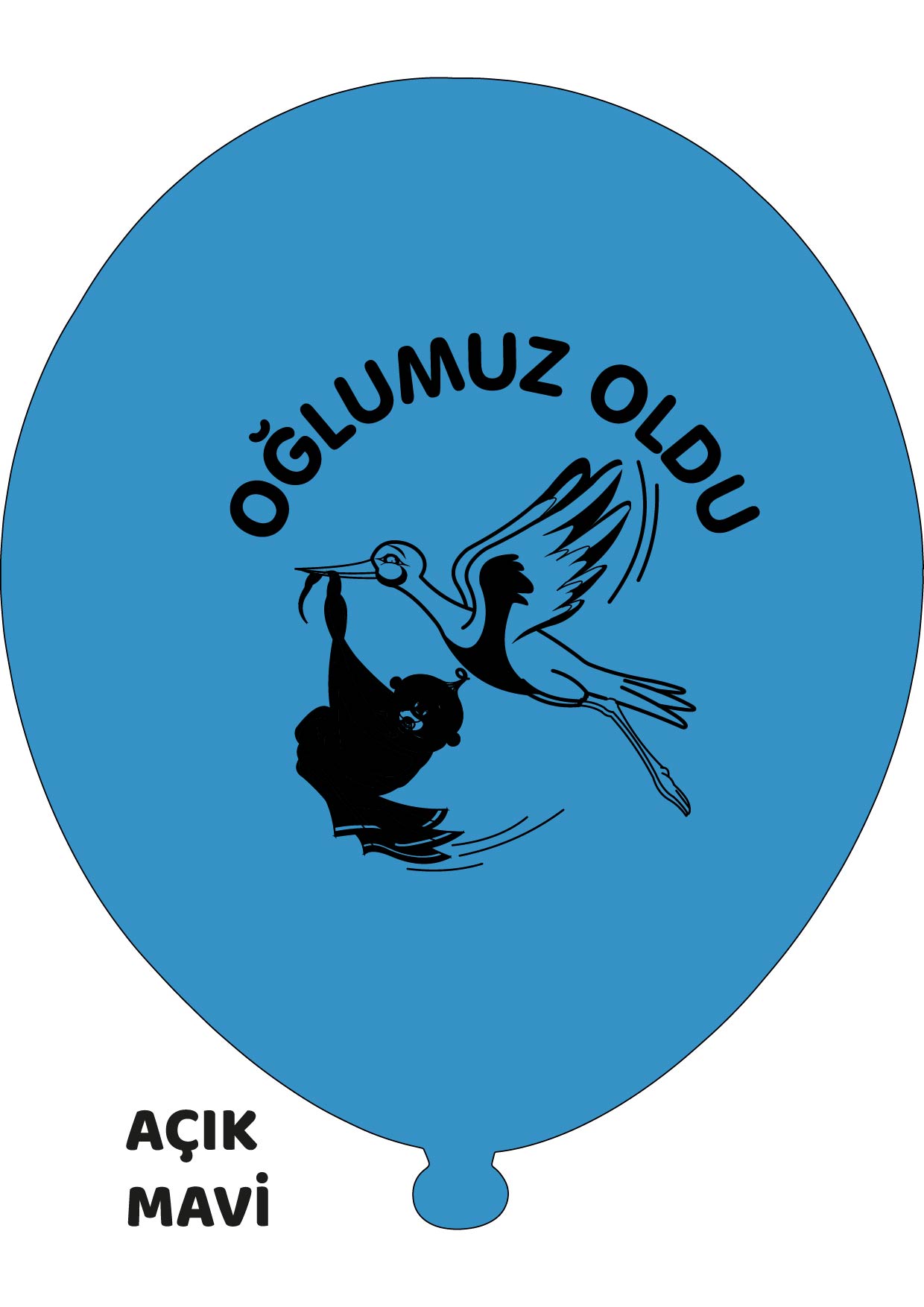12" Oğlumuz Oldu Açık  Mavi 1+1 - 100 Adet
